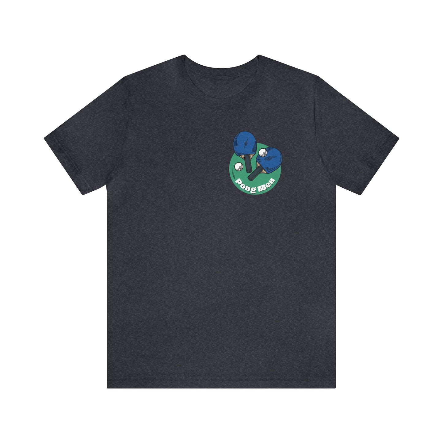 Pong Men + Skinny Farm Ping Pong (Front + Back) Unisex T-shirt