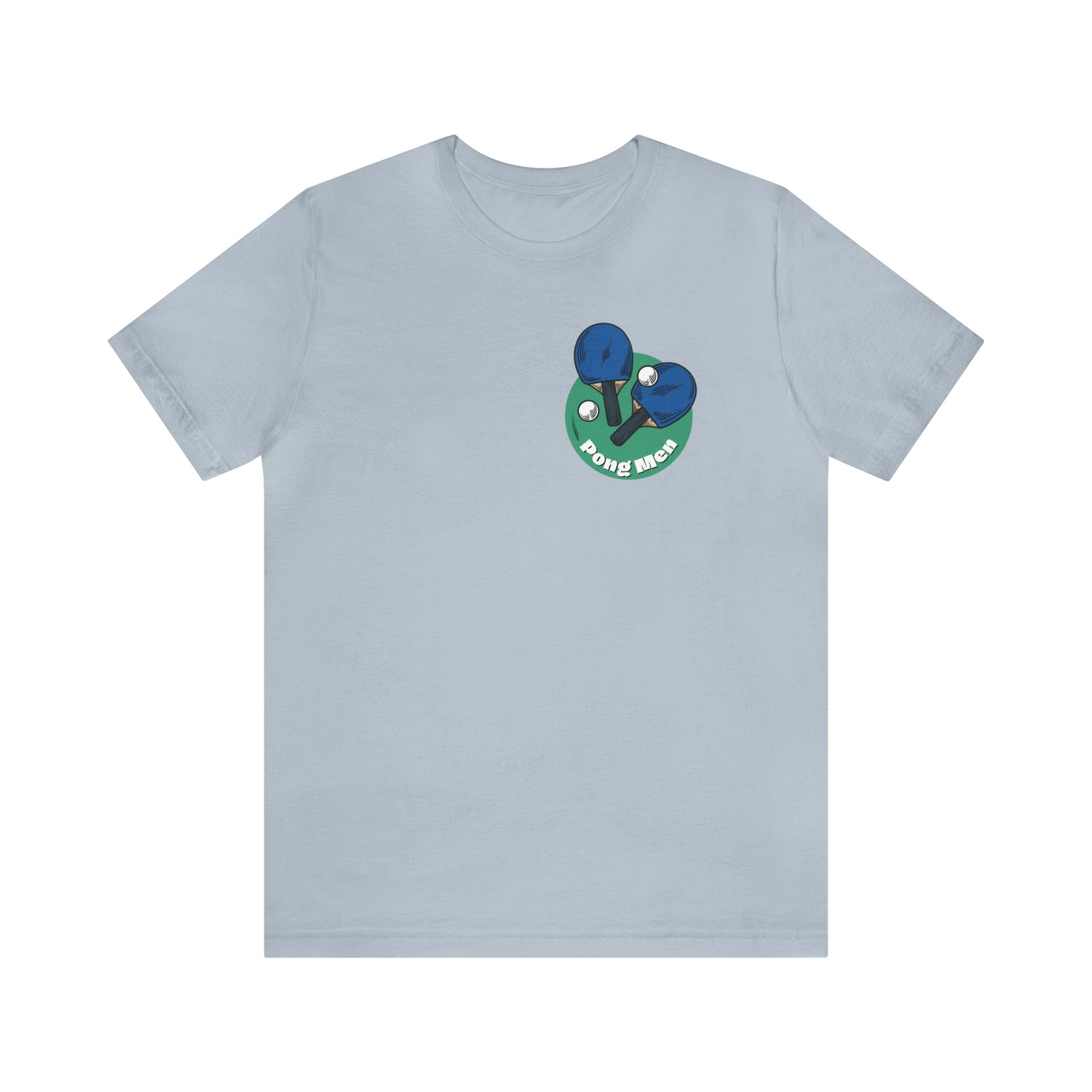 Pong Men + Skinny Farm Ping Pong (Front + Back) Unisex T-shirt