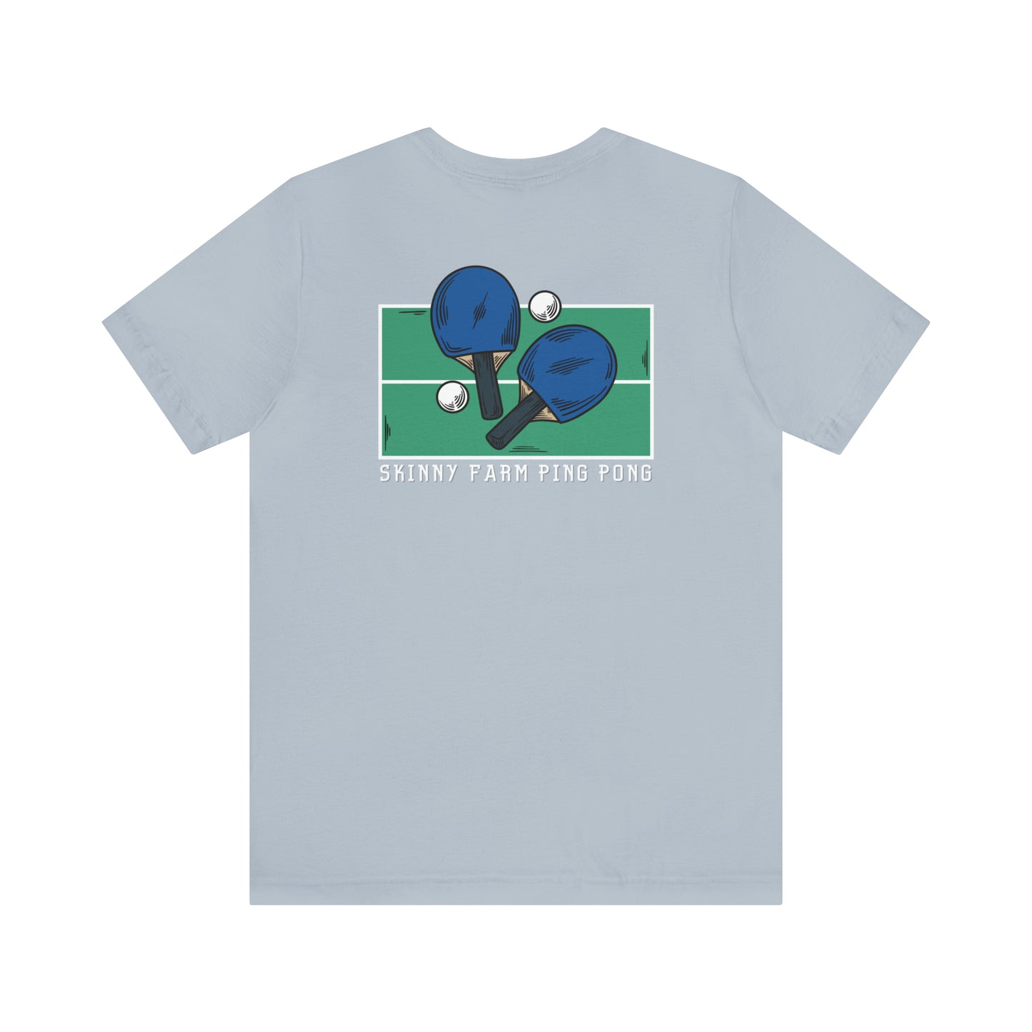 Pong Men + Skinny Farm Ping Pong (Front + Back) Unisex T-shirt