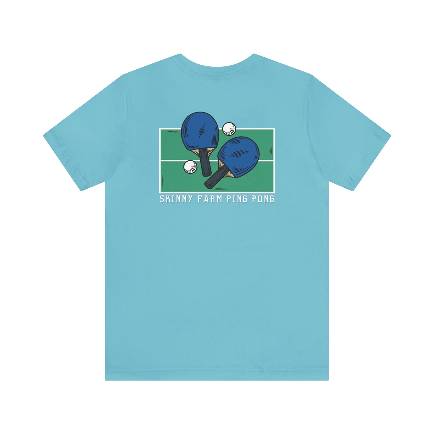 Pong Men + Skinny Farm Ping Pong (Front + Back) Unisex T-shirt