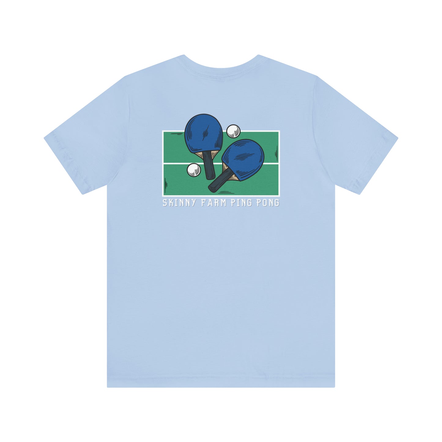 Pong Men + Skinny Farm Ping Pong (Front + Back) Unisex T-shirt