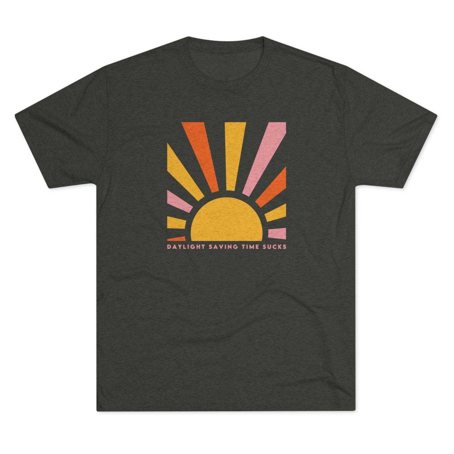 Daylight Saving Time Sucks Unisex Tri-blend T-shirt