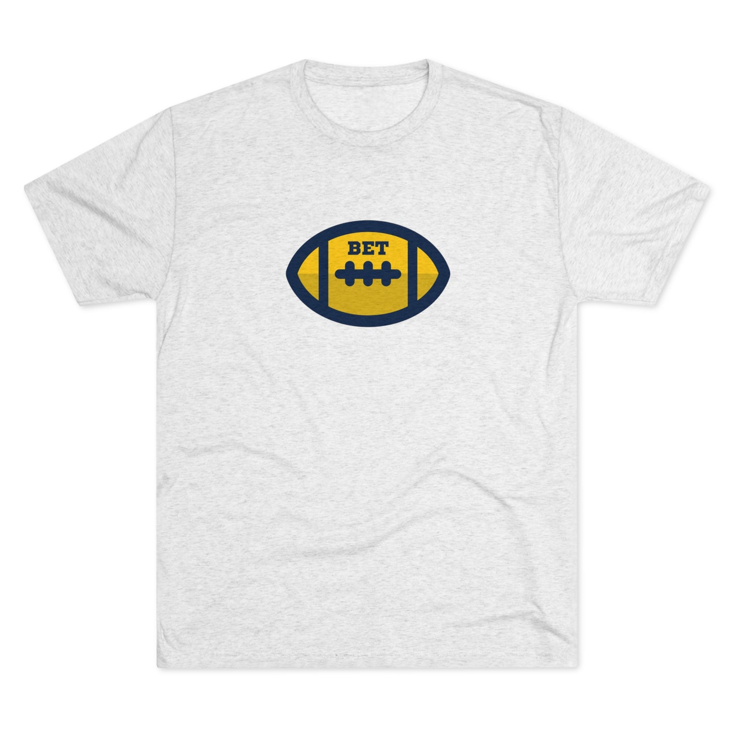 Bet - Cute Football Unisex Tri-blend Adult T-shirt