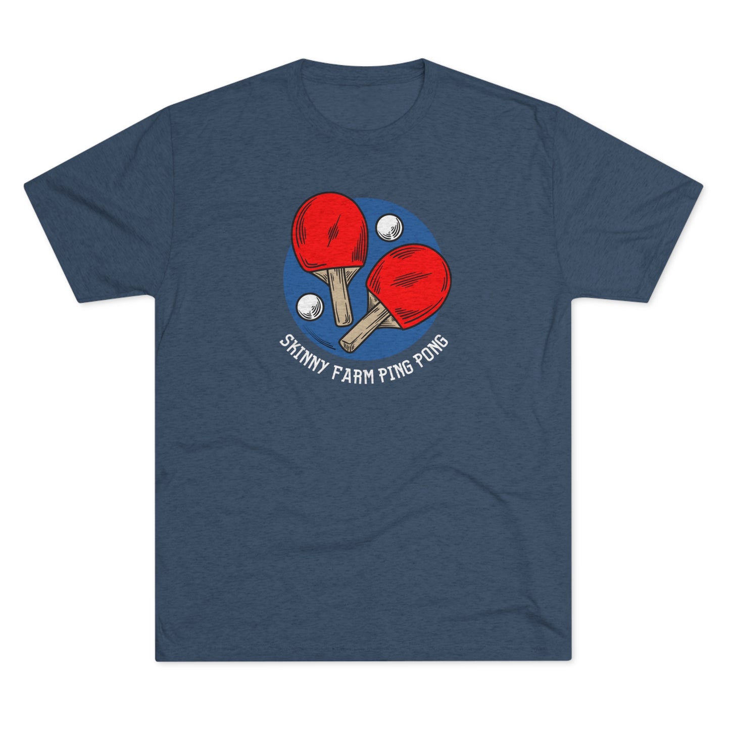 Skinny Farm Ping Pong Circle (Front Only) Unisex Tri-blend T-shirt