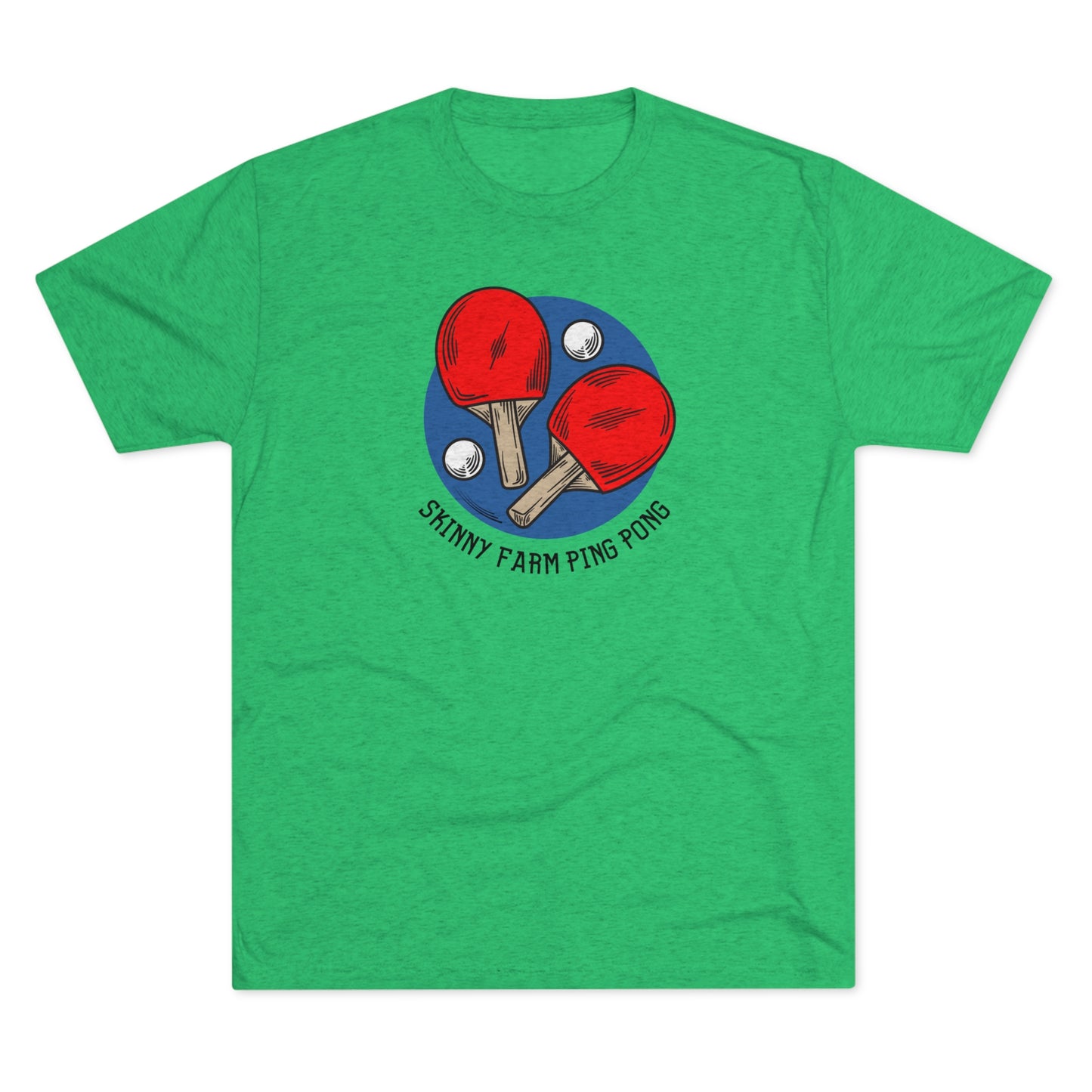 Skinny Farm Ping Pong Circle (Front Only) Unisex Tri-blend T-shirt