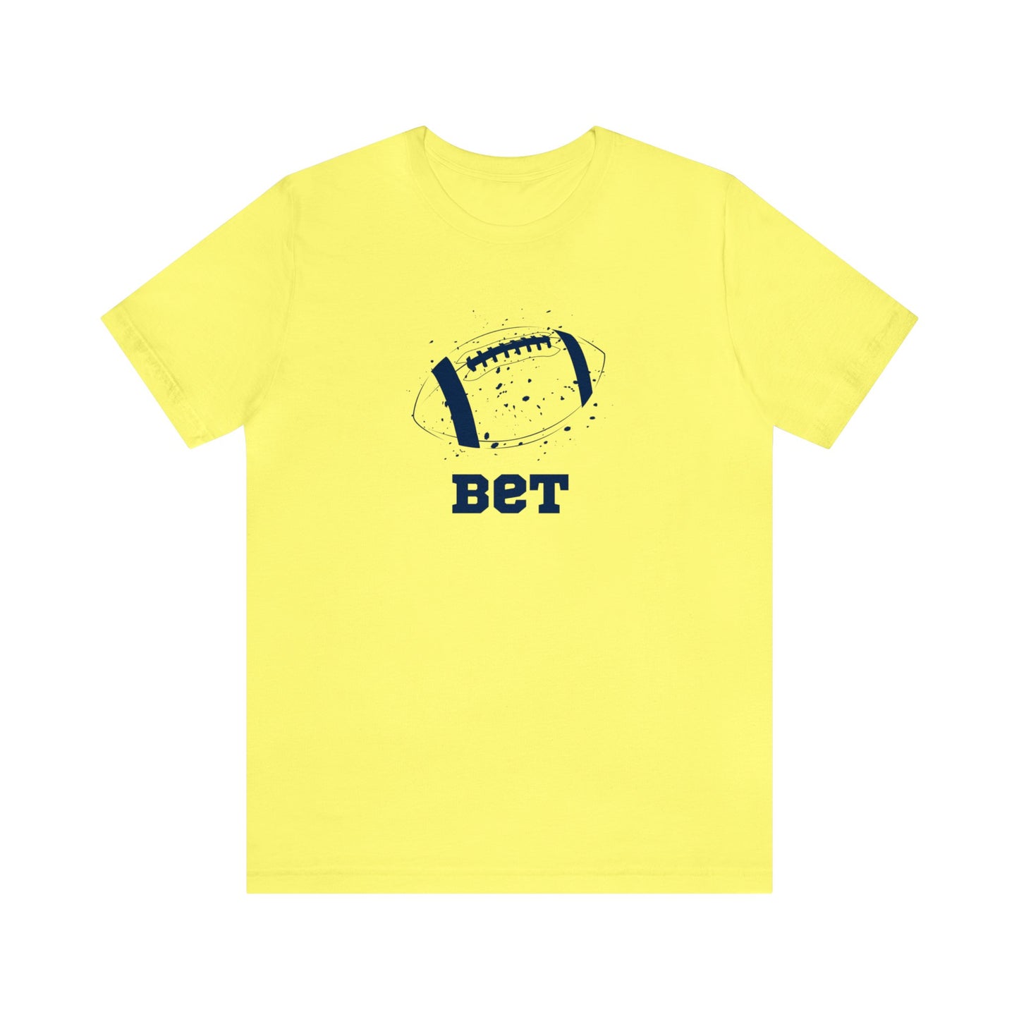 Bet - Football Unisex Adult T-shirt