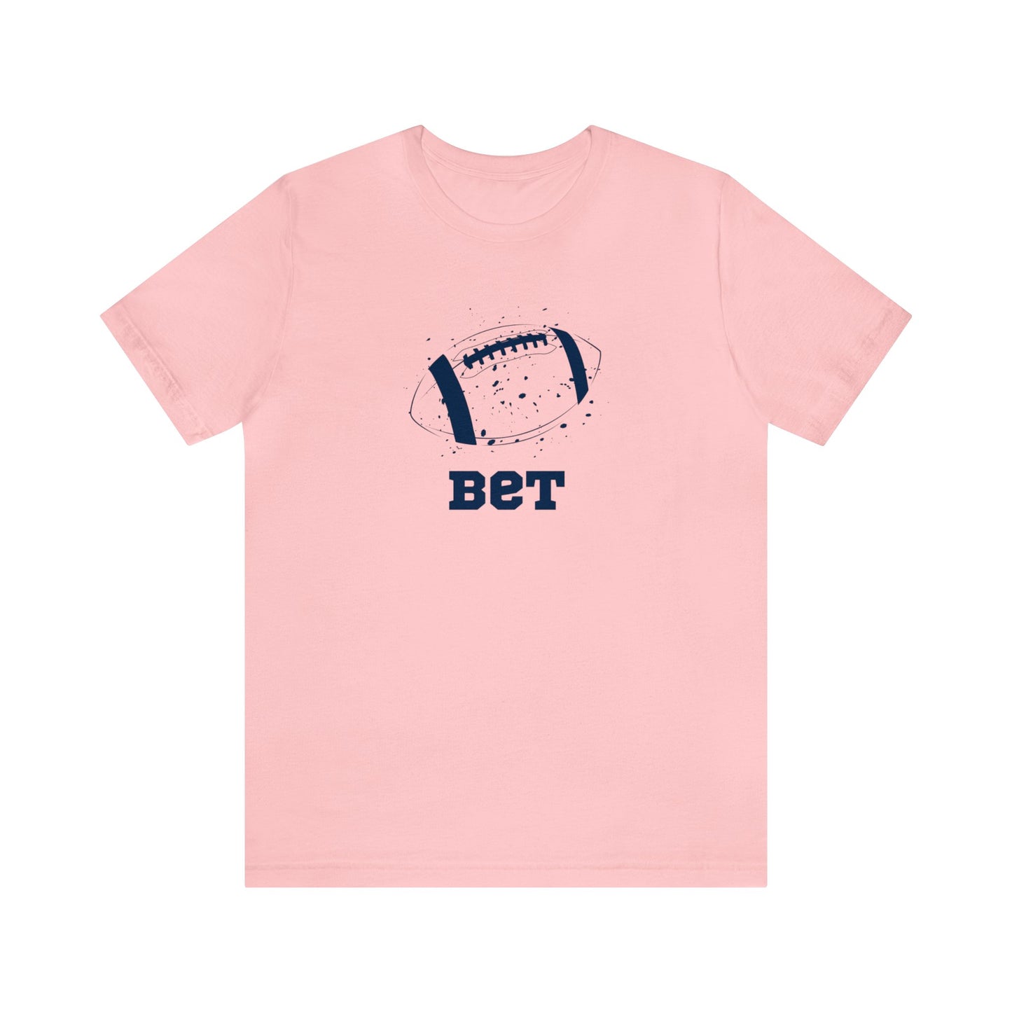 Bet - Football Unisex Adult T-shirt