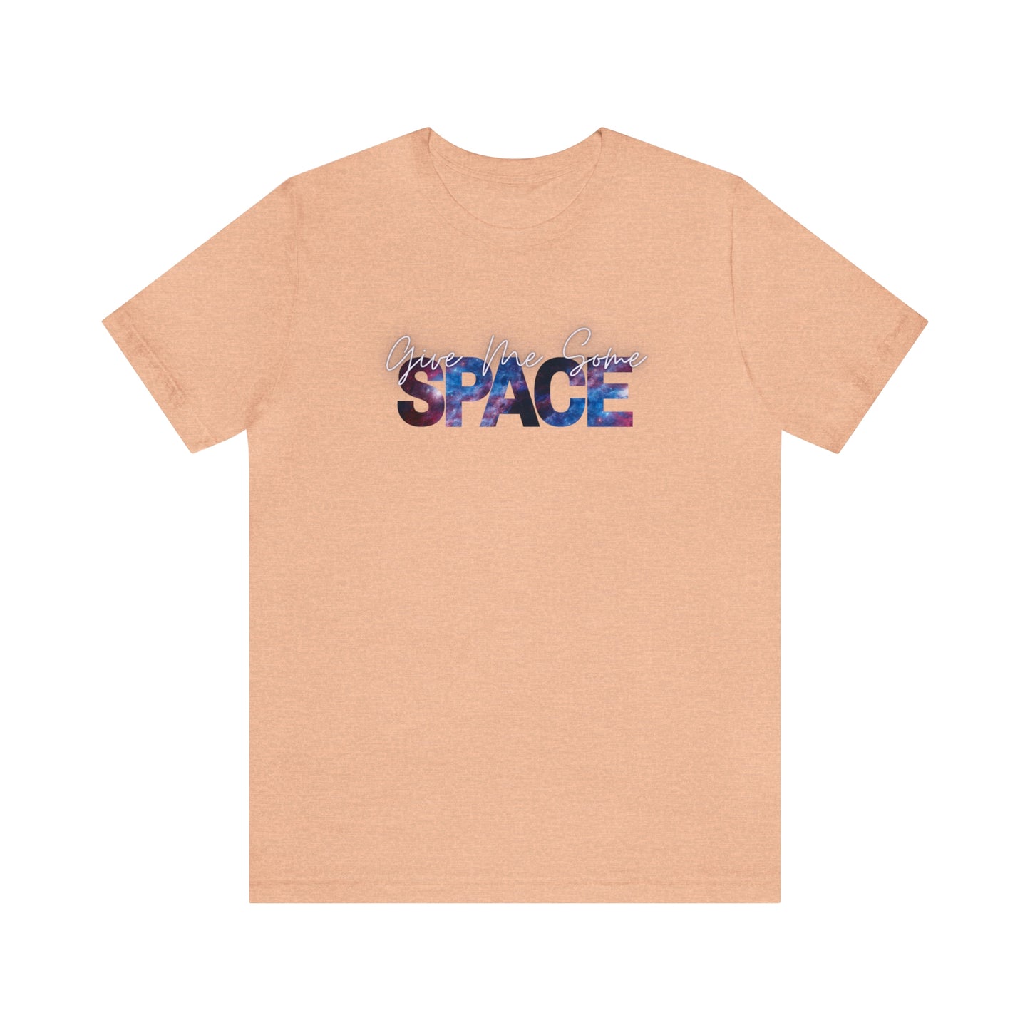 Give Me Some Space Unisex T-shirt