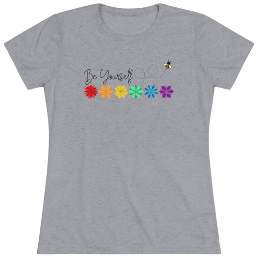 Be Yourself Bee Flower Line Women's Tri-blend T-shirt