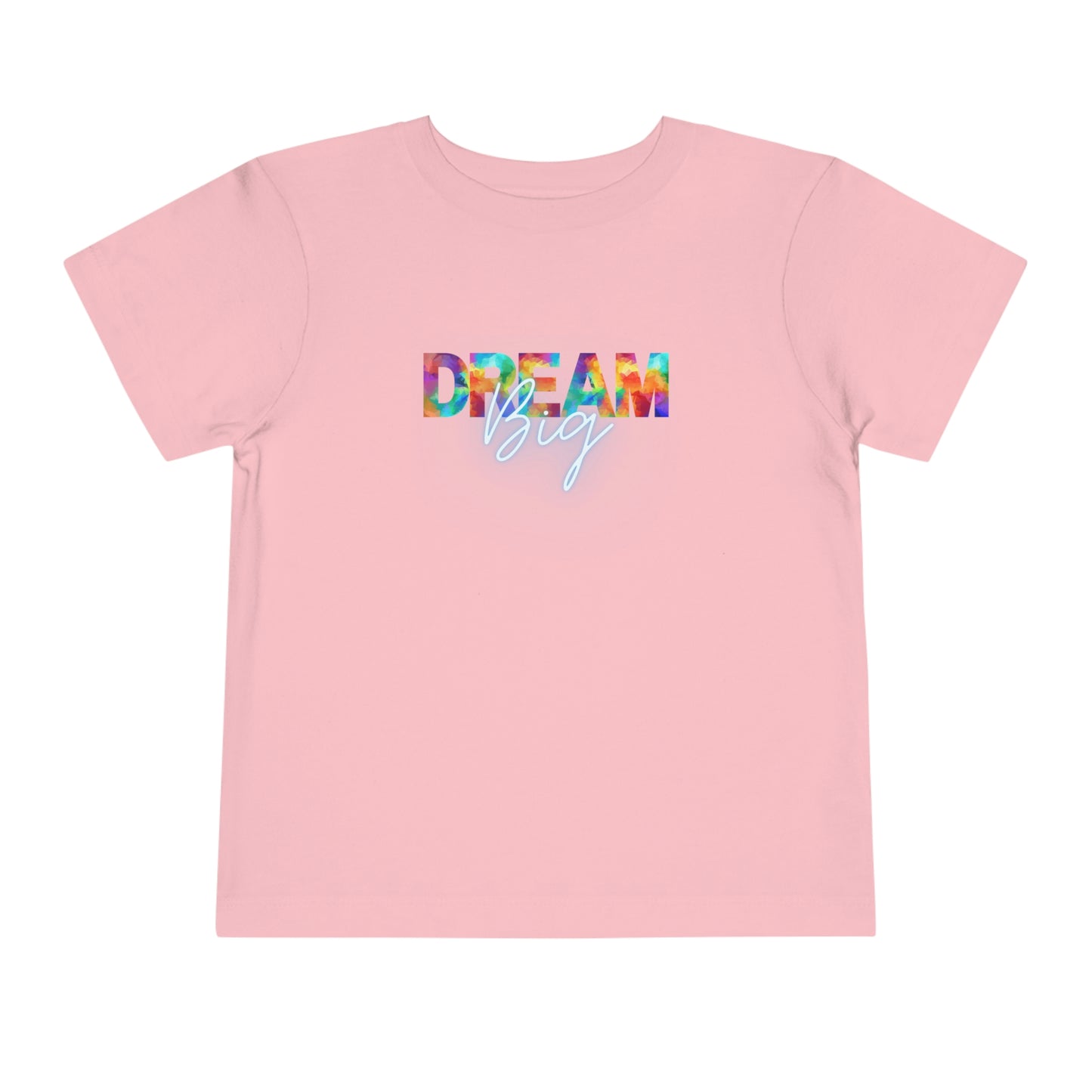 Dream Big Toddler T-shirt