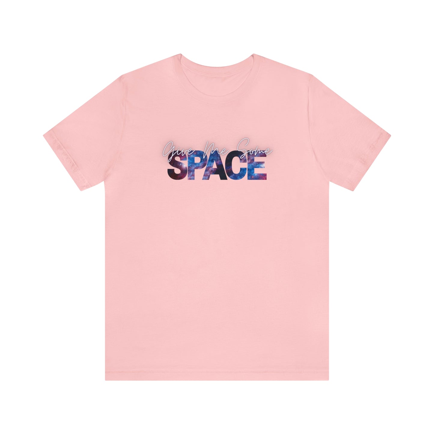 Give Me Some Space Unisex T-shirt