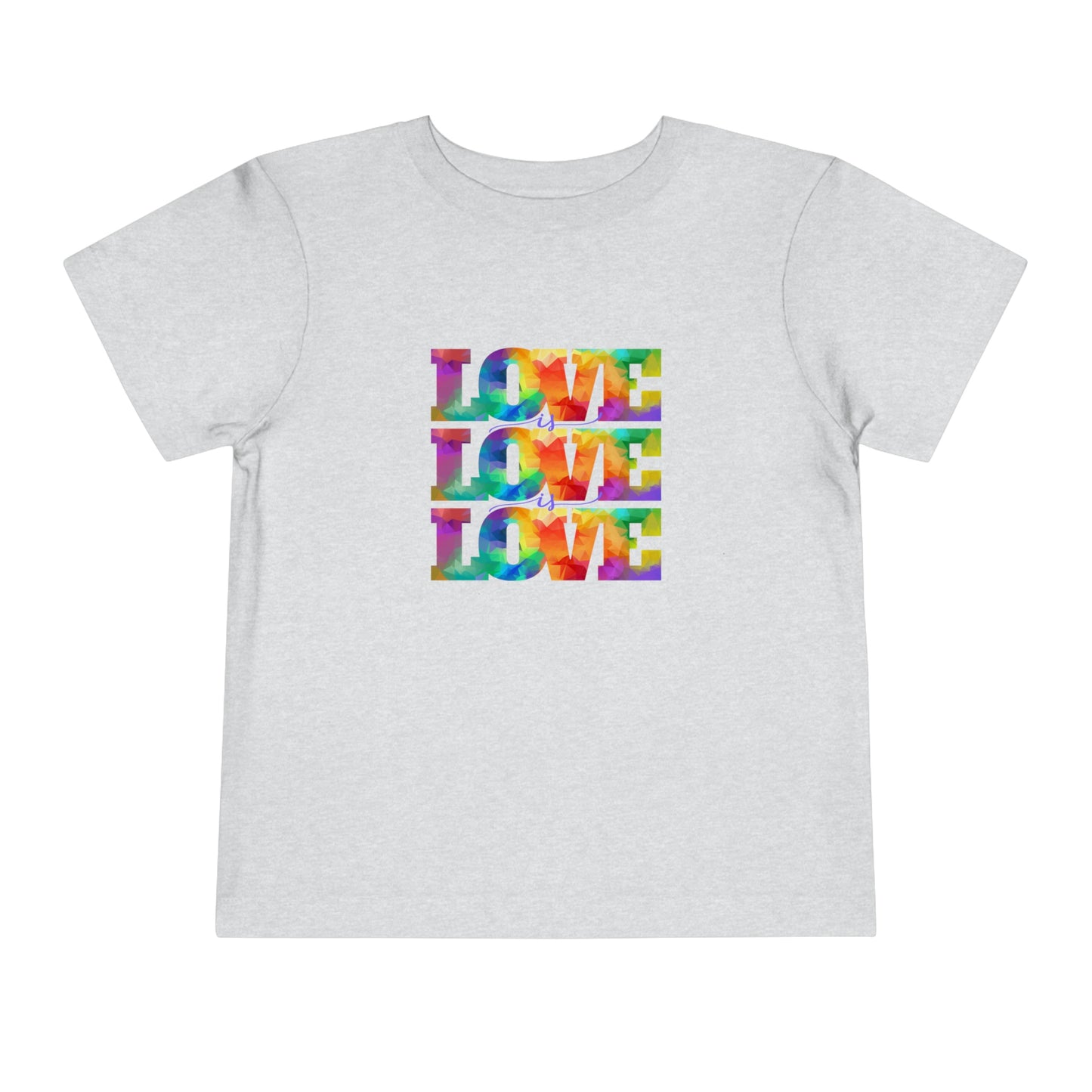 Love is Love is Love Toddler T-shirt