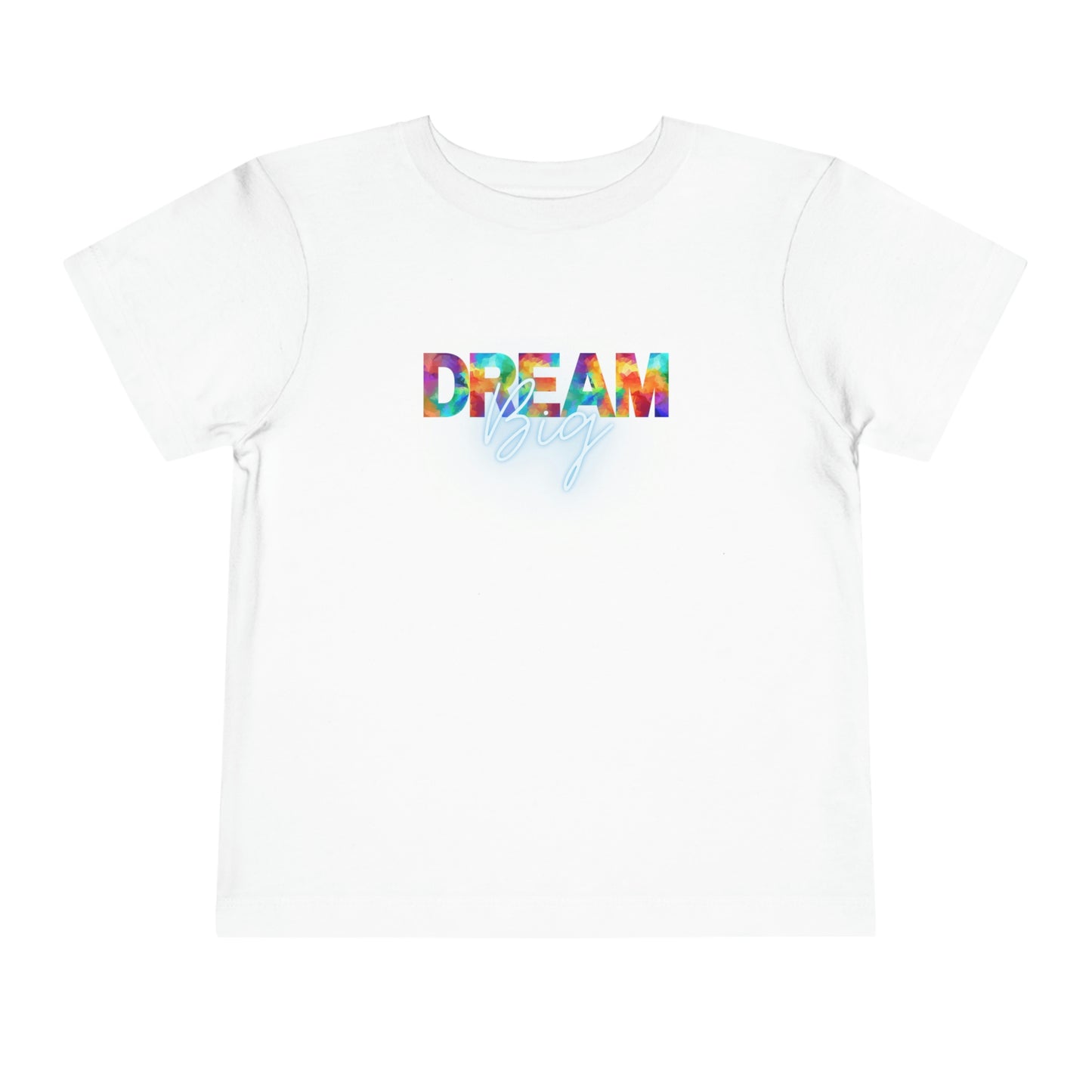 Dream Big Toddler T-shirt