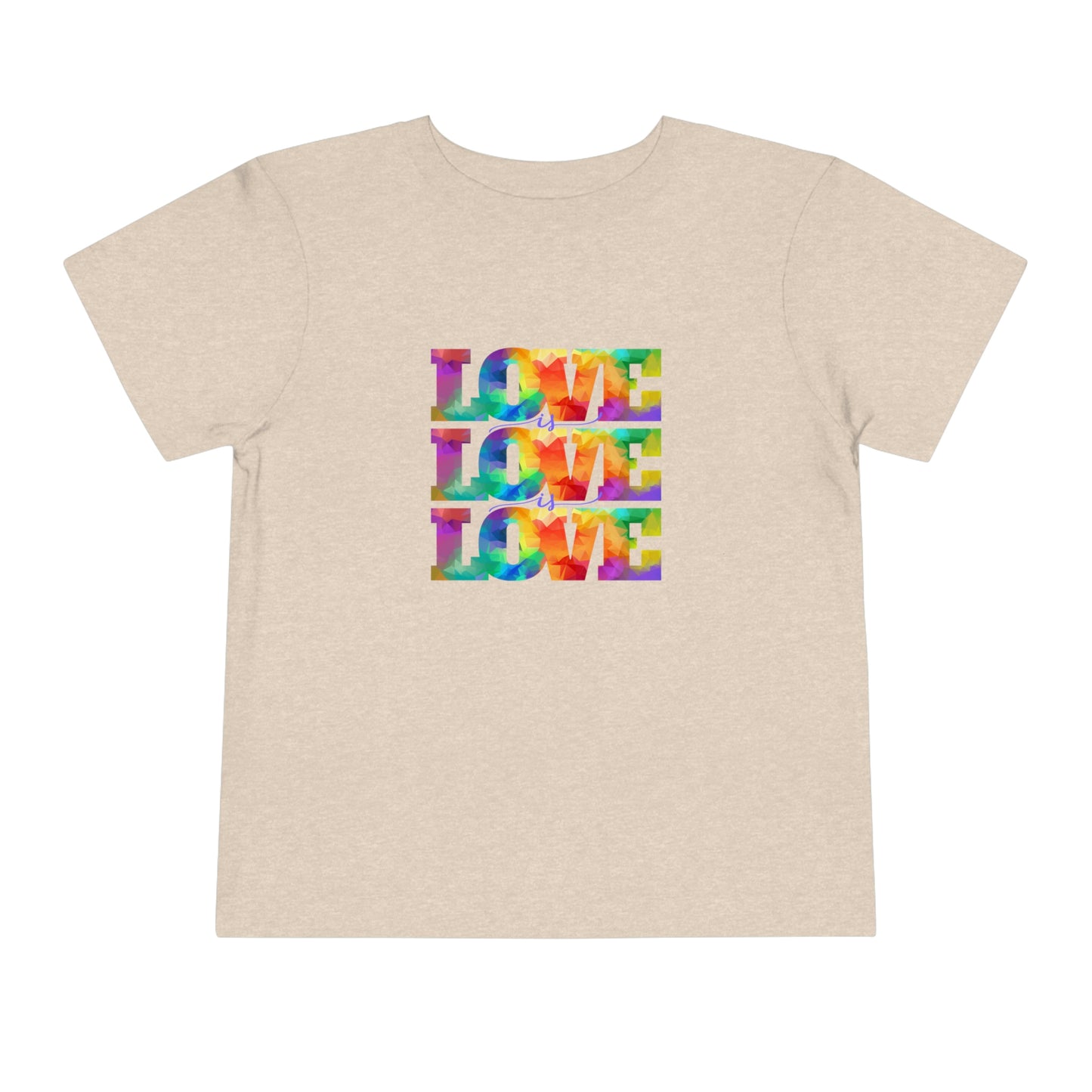 Love is Love is Love Toddler T-shirt